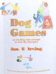 Dog Games by Jan Irving