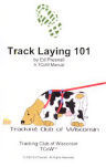 04 Track Laying 101 by Ed Presnall